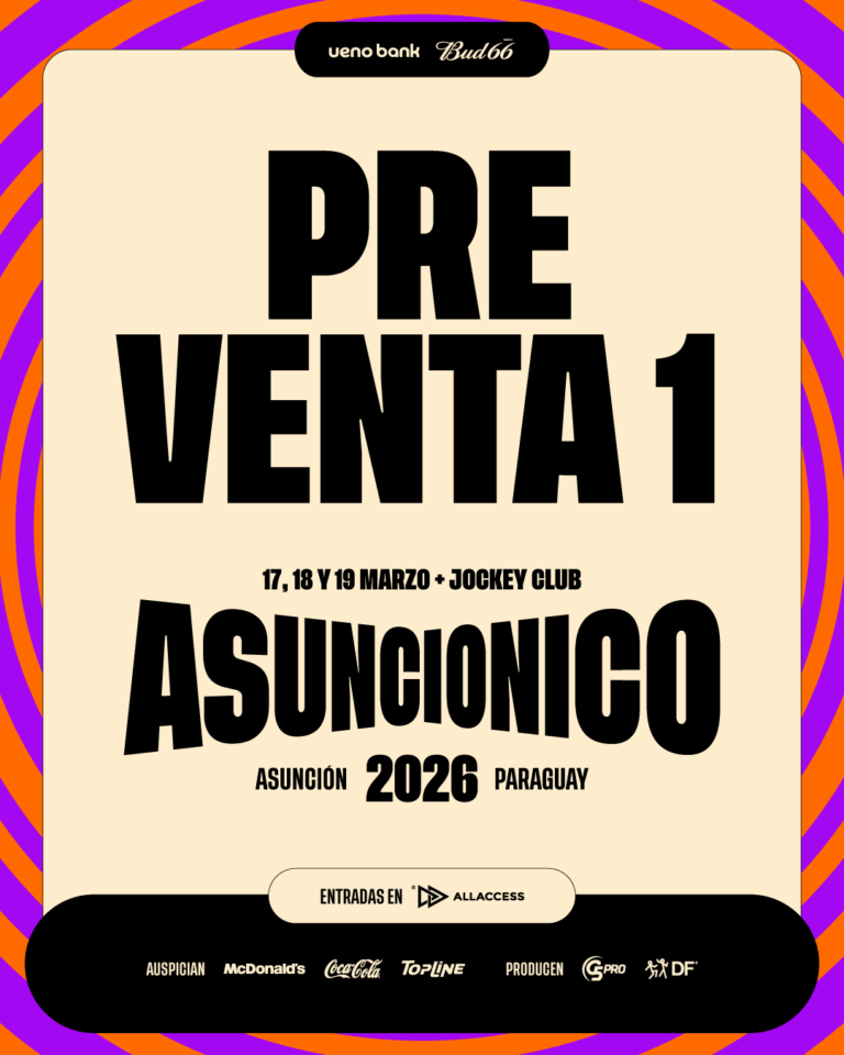 ASUNCIONICO 2026 - ENTRADAS PREVENTA 1 - 1080x1350-01